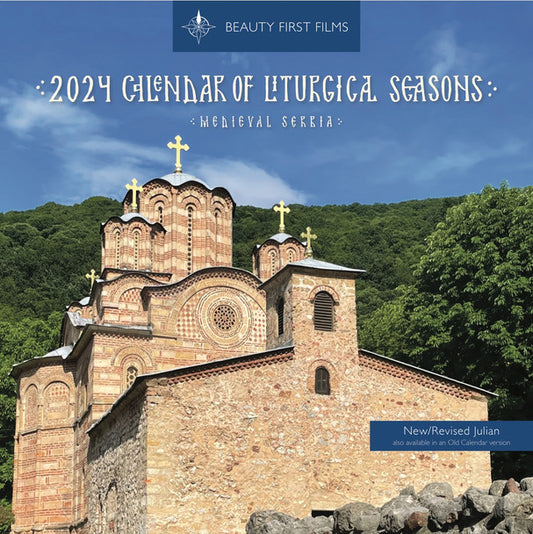 2024 Calendar of Liturgical Seasons: Medieval Serbia