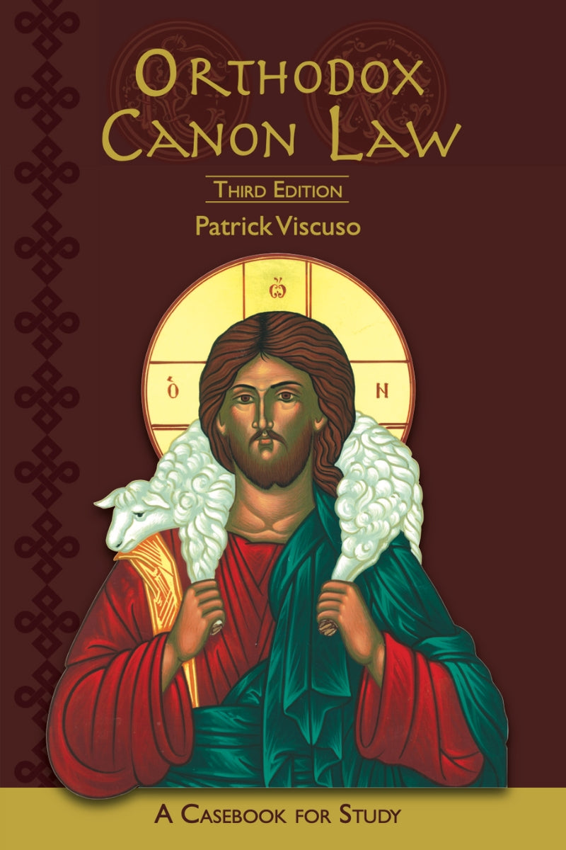 Orthodox Canon Law: A Casebook for Study, Third Edition