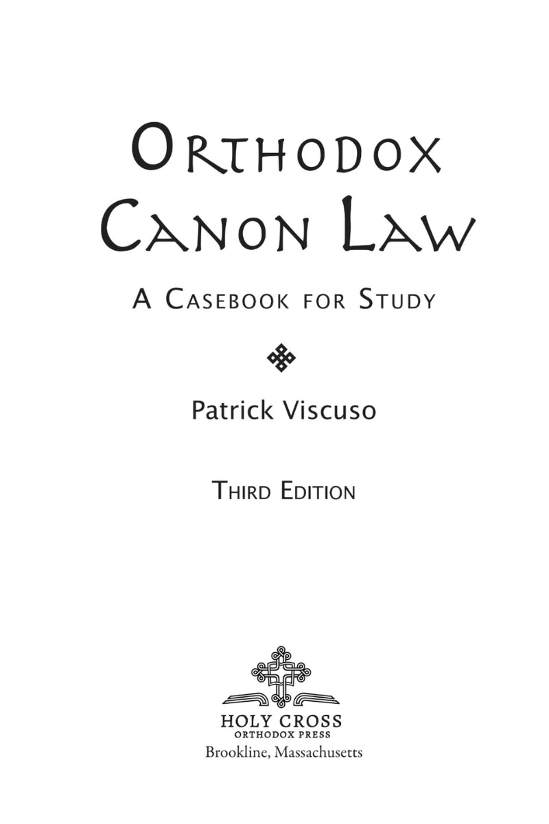 Orthodox Canon Law: A Casebook for Study, Third Edition