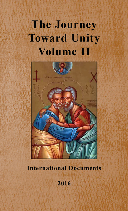 The Journey Toward Unity: Volume II