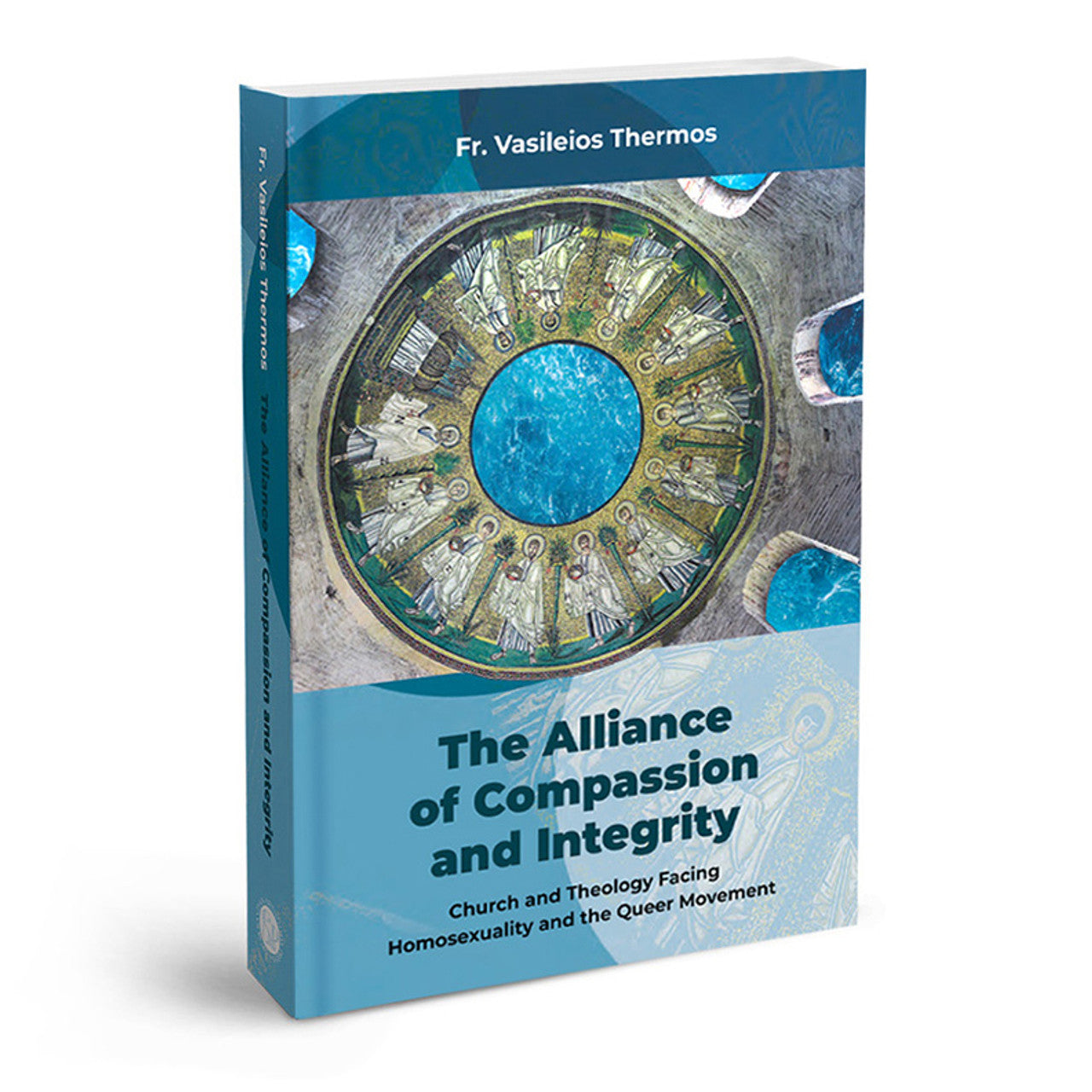 The Alliance of Compassion and Integrity: Church and Theology Facing Homosexuality and the Queer Movement