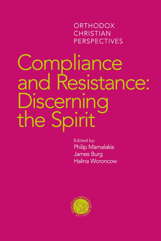 Compliance and Resistance: Discerning the Spirit