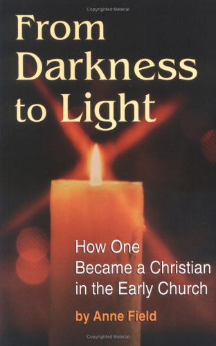 From Darkness to Light