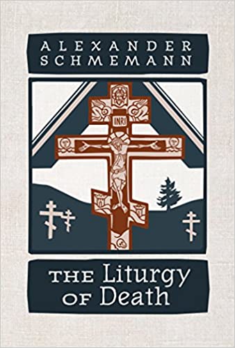 The Liturgy of Death