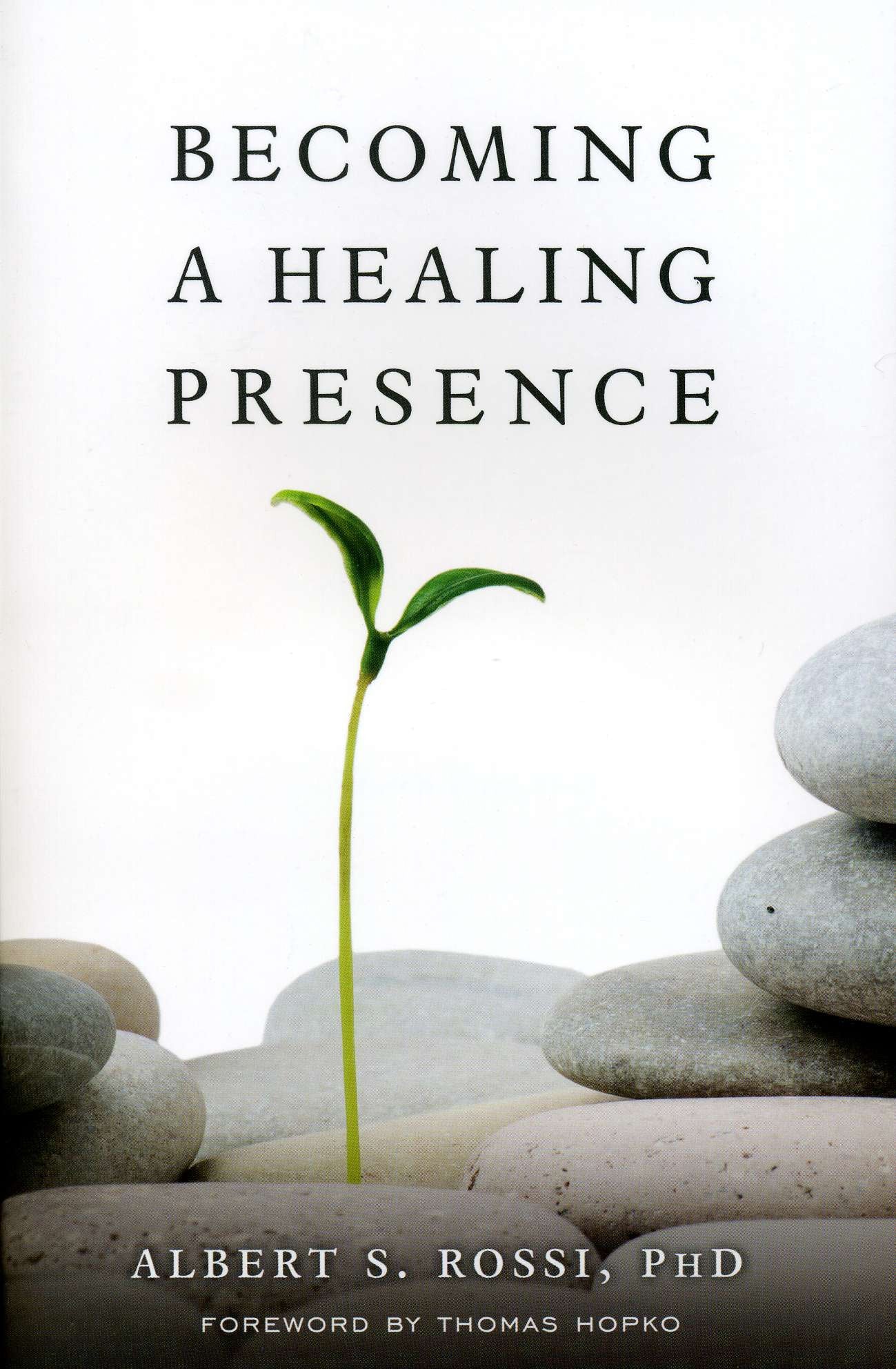 Becoming a Healing Presence