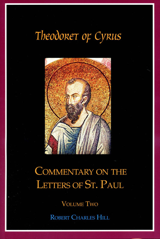 Commentary on the Letters of St. Paul, Vol 2