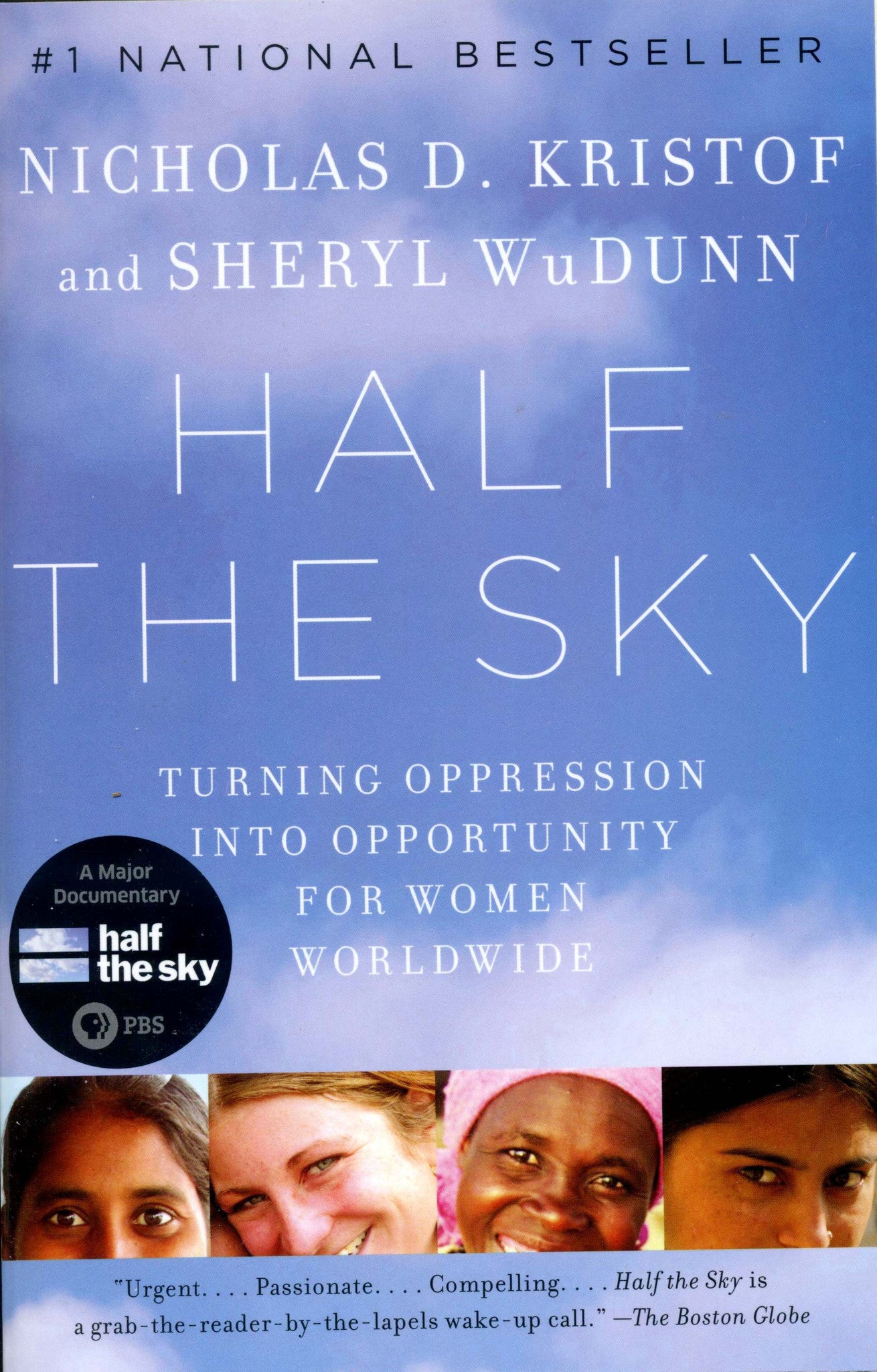 Half The Sky: Turning Oppression Into Opportunity For Women Worldwide