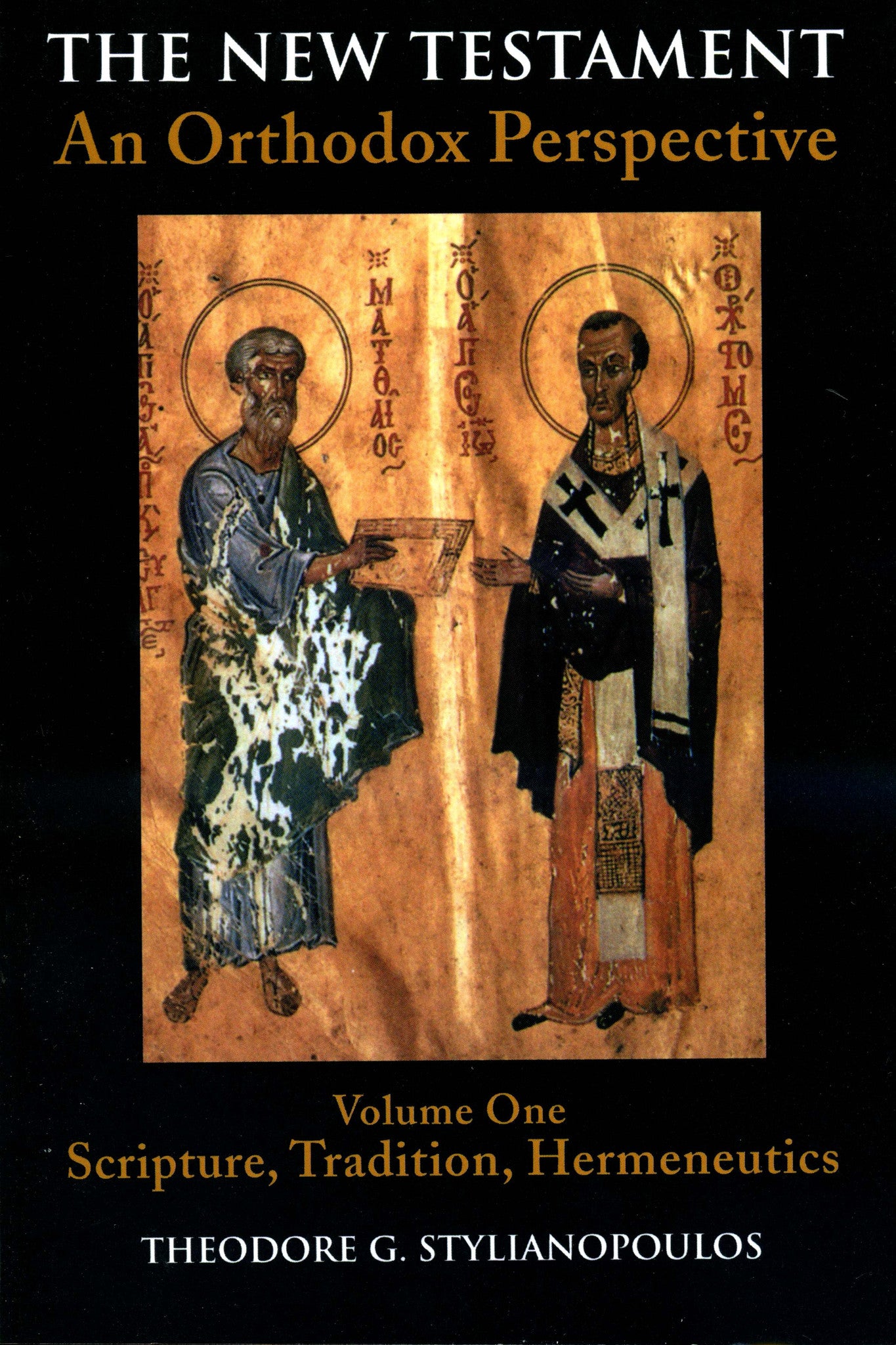 The New Testament: An Orthodox Perspective