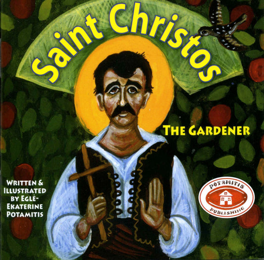 Saint Christos the Gardener