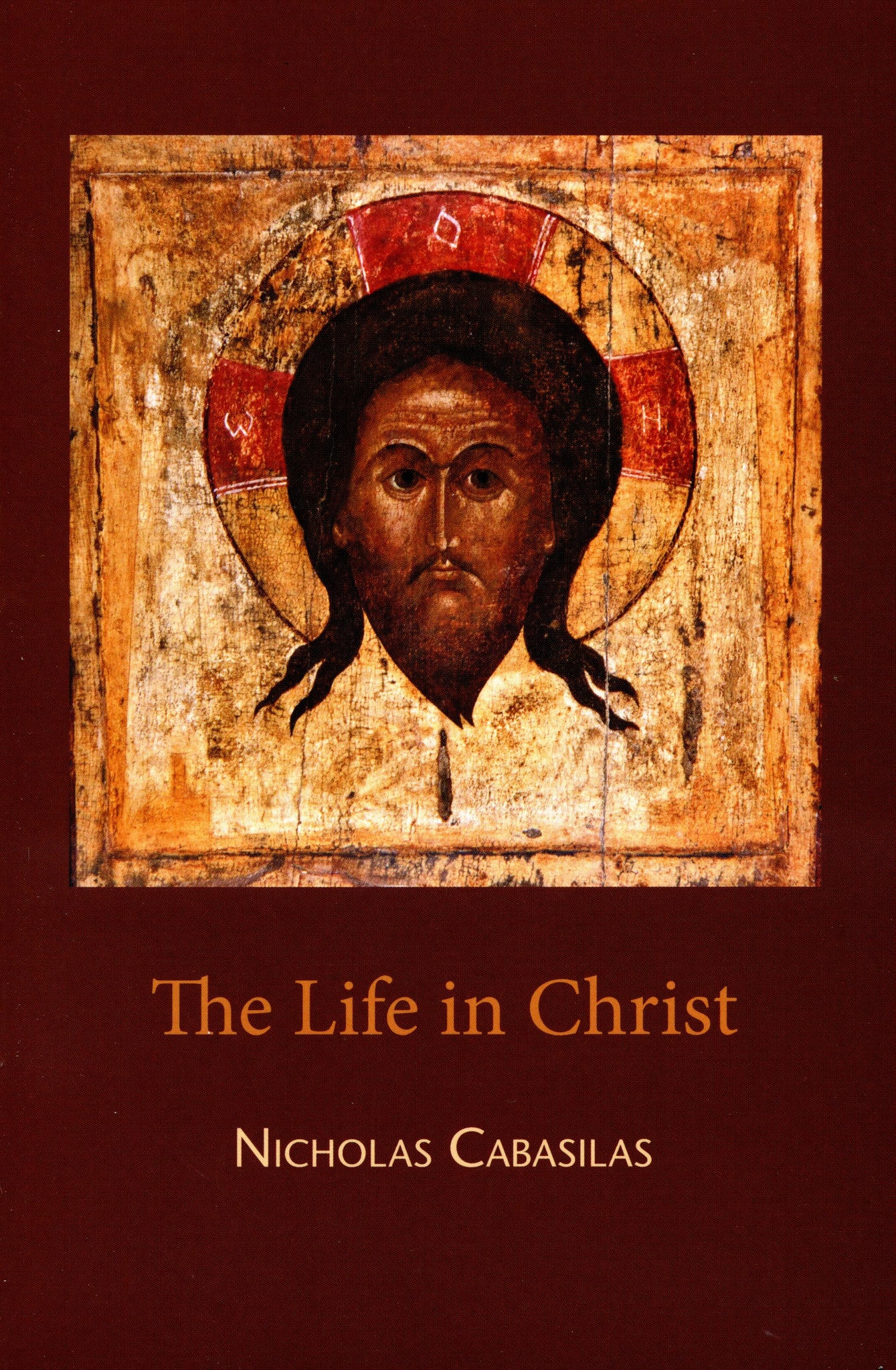 The Life in Christ