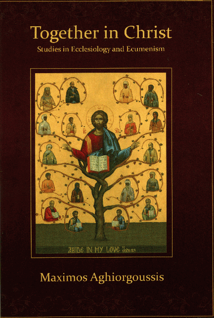 Together in Christ: Studies in Ecclesiology and Ecumenism