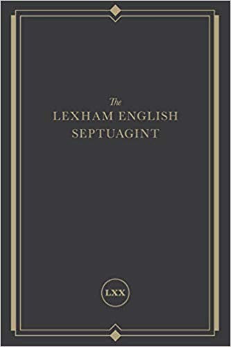 The Lexham English Septuagint: A New Translation
