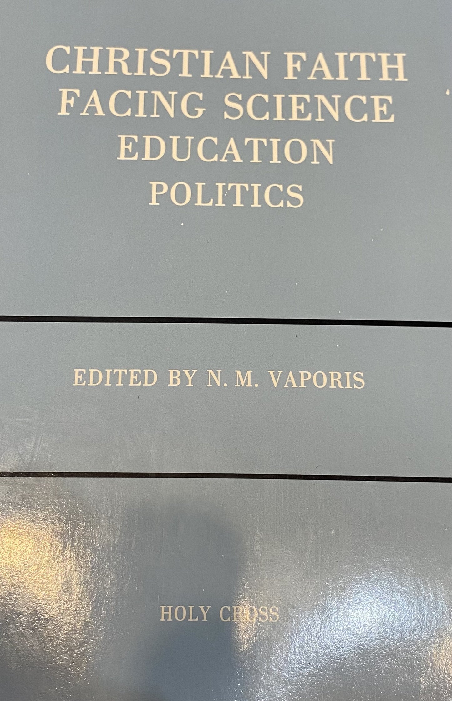 Christian Faith Facing Science Education Politics