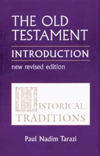 Old Testament Introduction, Vol. I: Historical Traditions