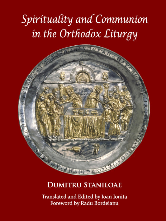 Spirituality and Communion in the Orthodox Liturgy