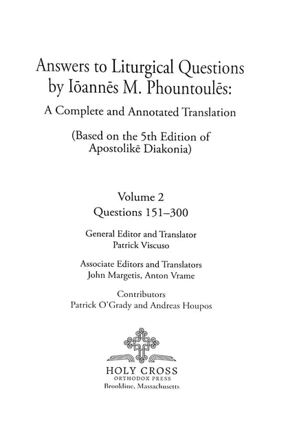 Answers to Liturgical Questions: Volume 2 - Questions and Answers 151-300