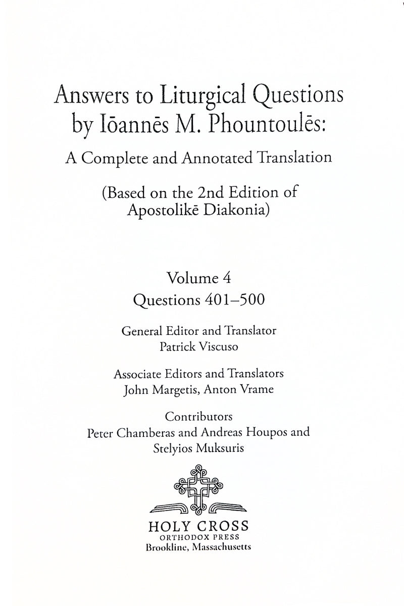 Answers to Liturgical Questions: Volume 4 - Questions and Answers 401-500