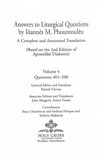 Answers to Liturgical Questions: Volume 4 - Questions and Answers 401-500