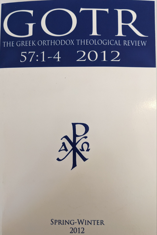 The Greek Orthodox Theological Review 57:1-4 2012