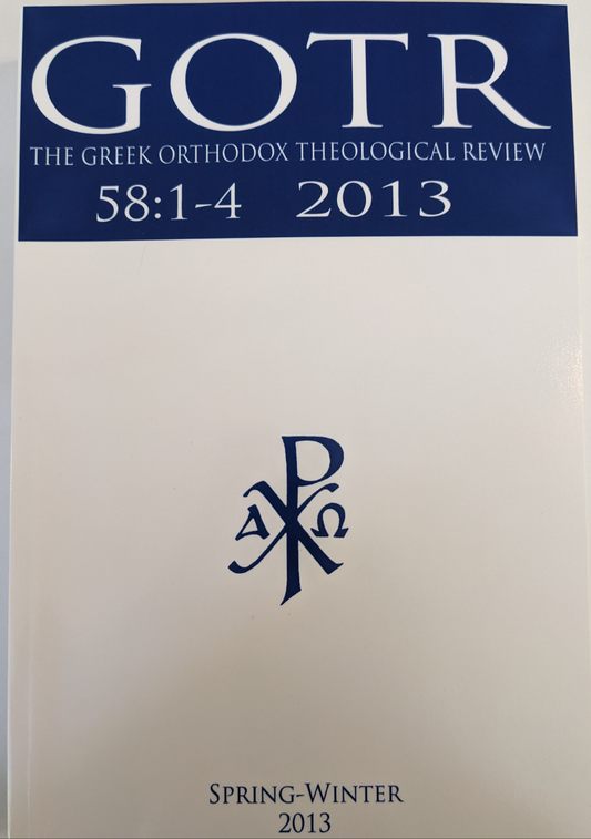 The Greek Orthodox Theological Review 58:1-4 2013