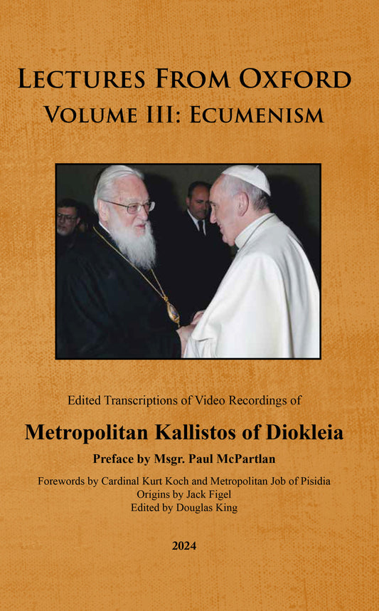 Lectures from Oxford – Volume III: Ecumenism