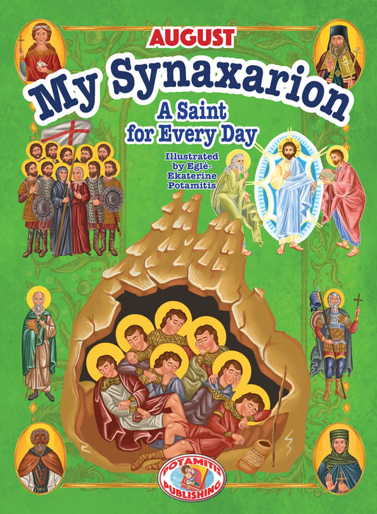 My Synaxarion – A Saint for Every Day – AUGUST