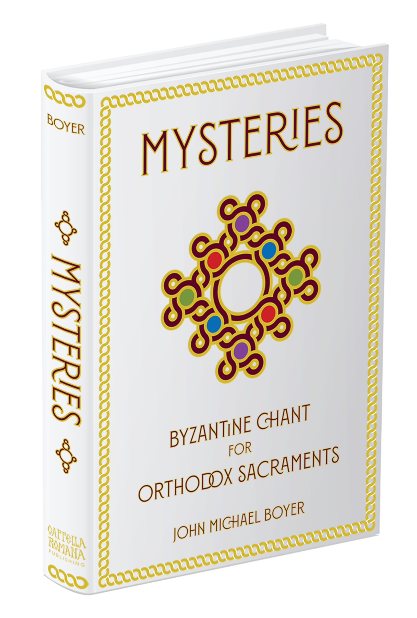 Mysteries: Byzantine Chant for Orthodox Sacraments