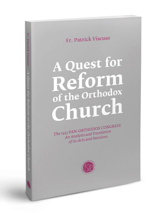 A Quest for Reform of the Orthodox Church. The 1923 Pan-Orthodox Congress: An Analysis and Translation of its Acts and Decisions