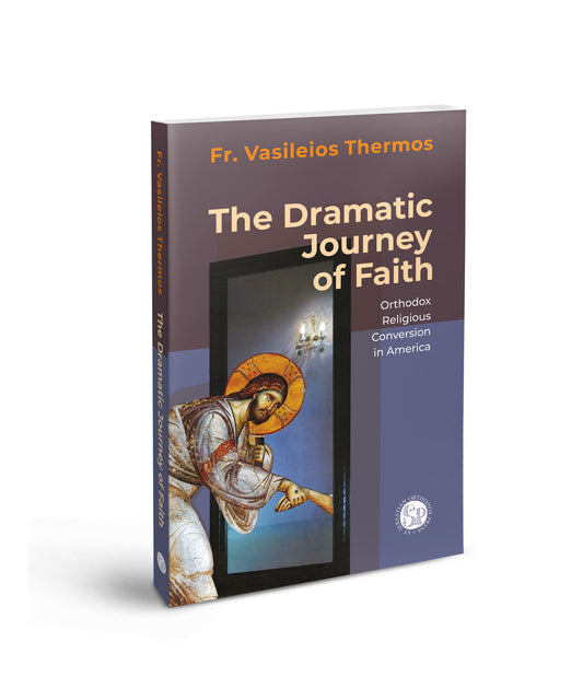 The Dramatic Journey of Faith: Orthodox Religious Conversion in America