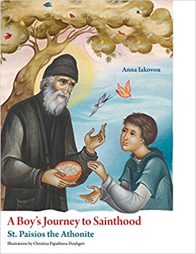 A Boy's Journey to Sainthood: St. Paisios the Athonite