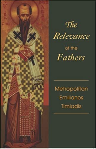 The Relevance of the Fathers