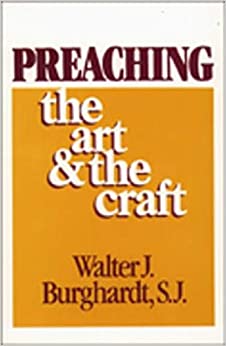 Preaching: The Art and the Craft