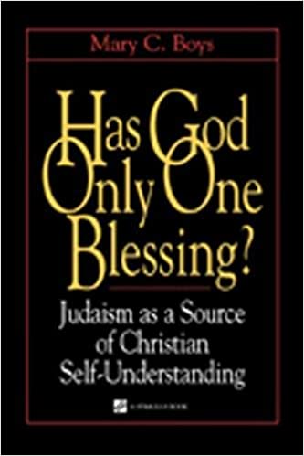 Has God Only One Blessing?: Judaism as a Source of Christian Self-Understanding (Contraversions Jews and Other Differences)