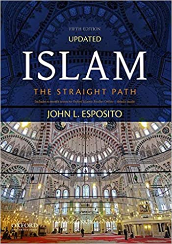 Islam: The Straight Path 5th Edition