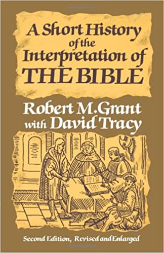 A Short History of the Interpretation of the Bible
