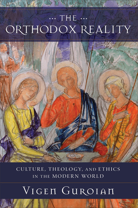 The Orthodox Reality