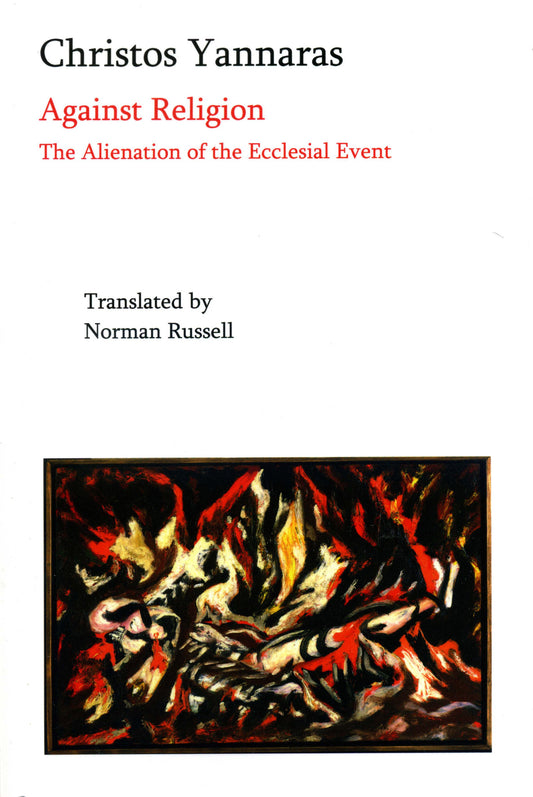 Against Religion: The Alienation of the Ecclesial Event