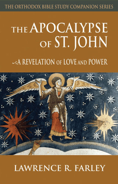 The Apocalypse of Saint John: A Revelation of Love and Power