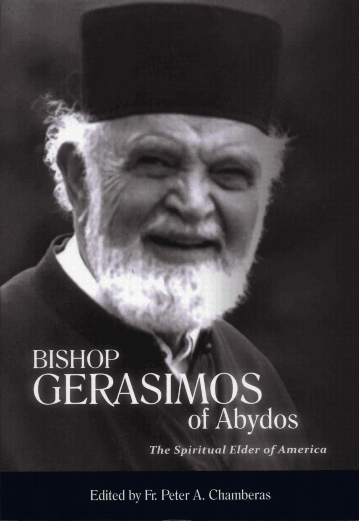 Bishop Gerasimos of Abydos: The Spiritual Elder of America