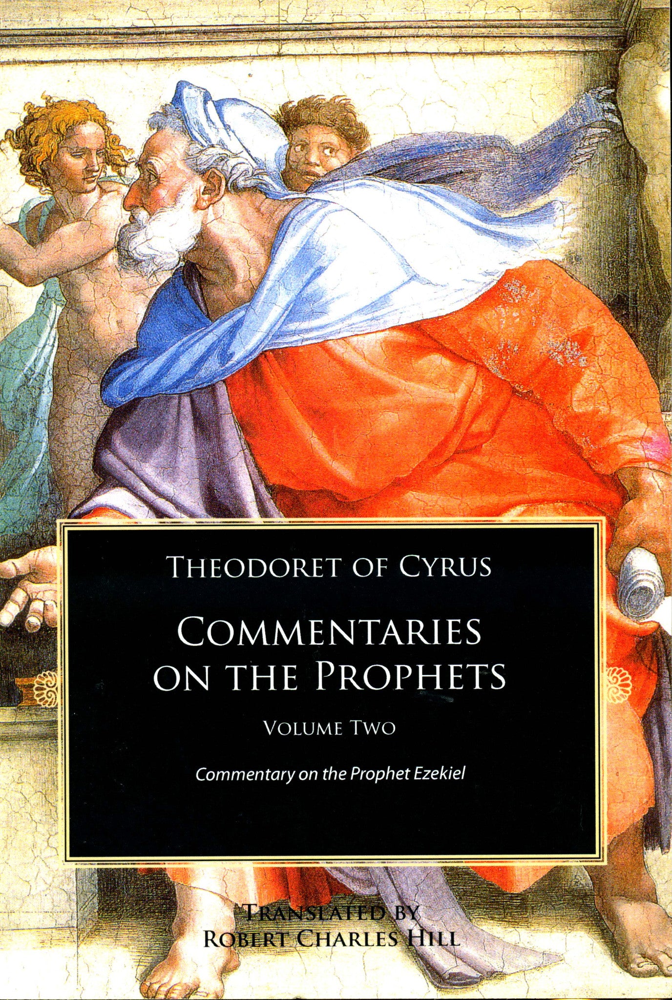 Commentaries on the Prophets, Vol. 2