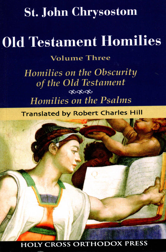 Old Testament Homilies: Volume 3