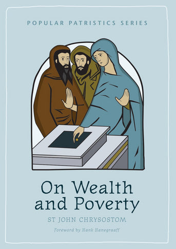 On Wealth and Poverty (Second Edition)