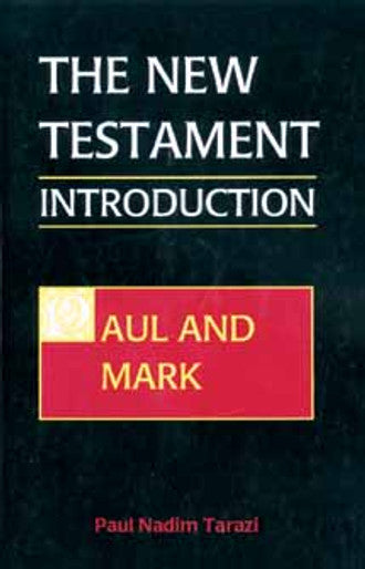 The New Testament Introduction, vol. 1. - Paul and Mark