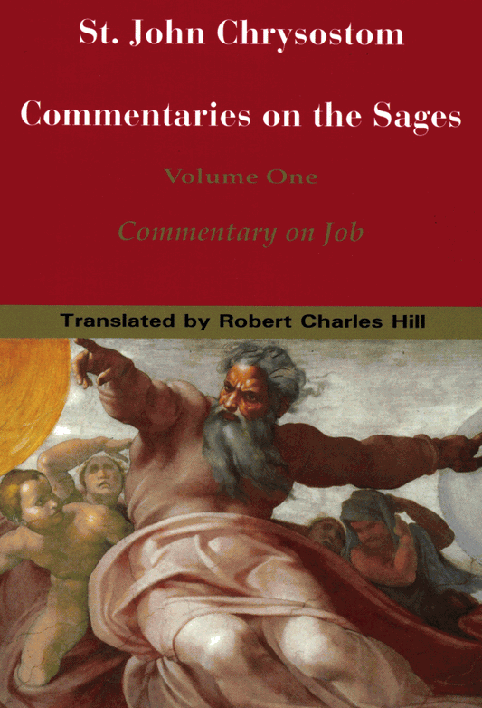 Commentaries on the Sages, Vol. 1 - Commentary on Job