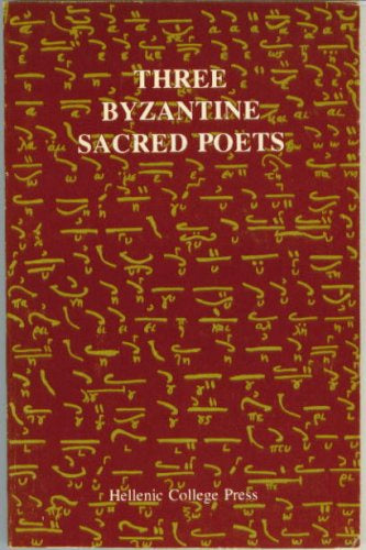 Three Byzantine Sacred Poets