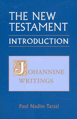 The New Testament: Introduction, Vol. 3 - Johannine Writings